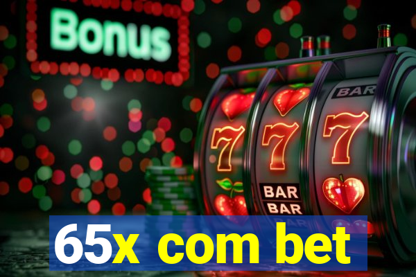 65x com bet